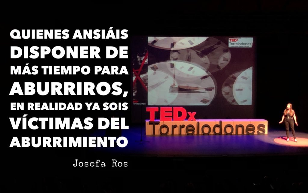 Aburrirse no es una opción!

“Quienes ansiáis disponer de más tiempo para aburriros, en realidad ya sois víctimas del aburrimiento.”

#TEDxTorrelodones