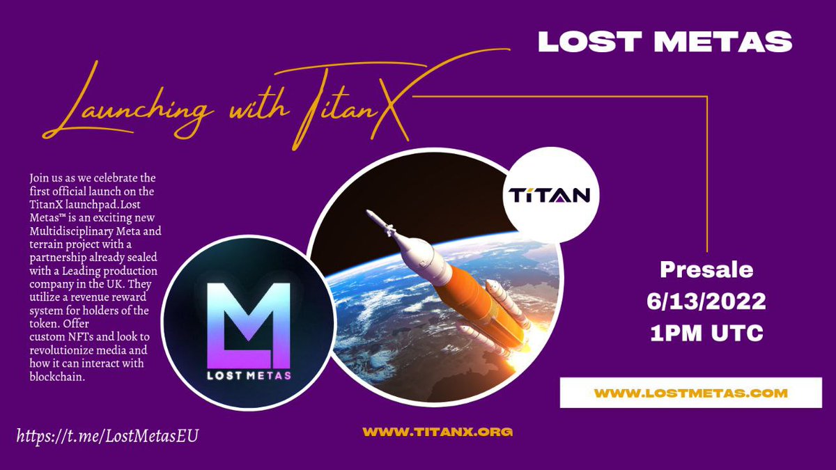 Our First Official #Presale!! Happening on June 13th!!! 
#LostMetas Aims to transform the way multi-media revenue is distributed, by first rewarding the holders of their token.

PreSale - titanx.org/dashboard/pres…
Website - lostmetas.com
Telegram - t.me/LostMetasEU