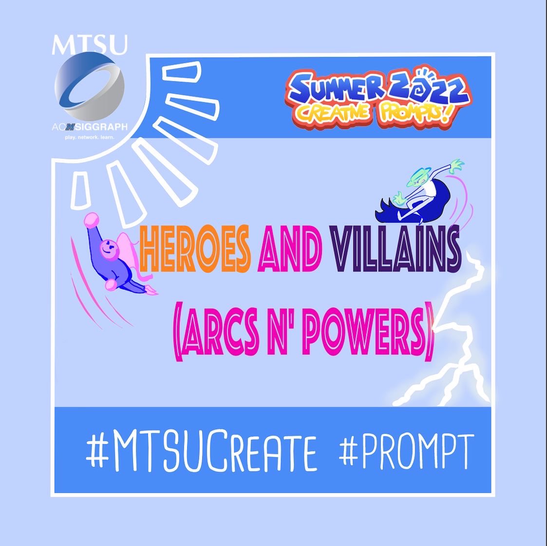 MTSUACMSIGGRAPH's tweet photo. And we are at week 3 of our summer 2022 prompts!!! This week is heroes and villains! Show us your warriors of justice! (Or injustice lol)

Tag me in your work 👀👀
‐-------------
#mtsu #mtsuacmsiggraph #siggraph 
#studentart #animationstudent
#mtsucreates #mtsucreate https://t.co/H3glmEoMhY