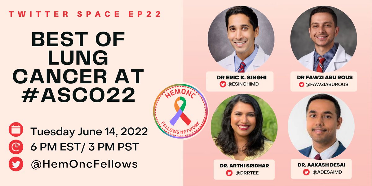 Join our space best of lung cancer at #ASCO22 with @ESinghiMD @FawziAbuRous @drRTee and 
@ADesaiMD on Tuesday, June 14 at 6 PM ET

Join our newsletter docs.google.com/forms/d/e/1FAI…

#OncTrainee #OncMedEd #HemOnc #HOFellows #LCSM