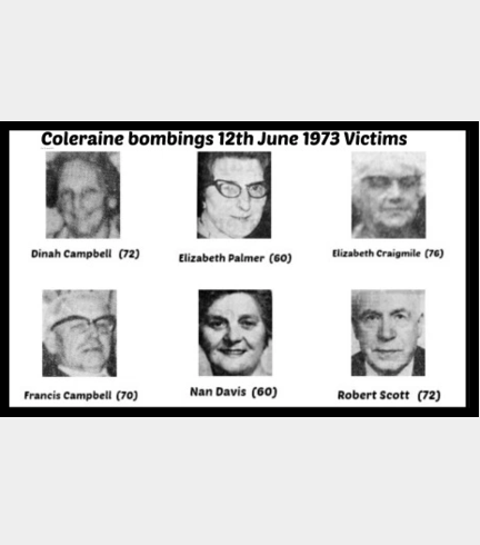 OnThisDayPIRA's tweet photo. #OnThisDay in 1973, the IRA murdered:
Nan Davis
Elizabeth Palmer
Elizabeth Craigmile
Dinah Campbell
Francis Campbell
Robert Scott
6 protestants aged 60-76, murdered by a car bomb at Railway Rd, Coleraine, 3pm. 33 injured included children, loss of limbs &amp; permanent injuries #OTD. https://t.co/jBDxBc4c9e