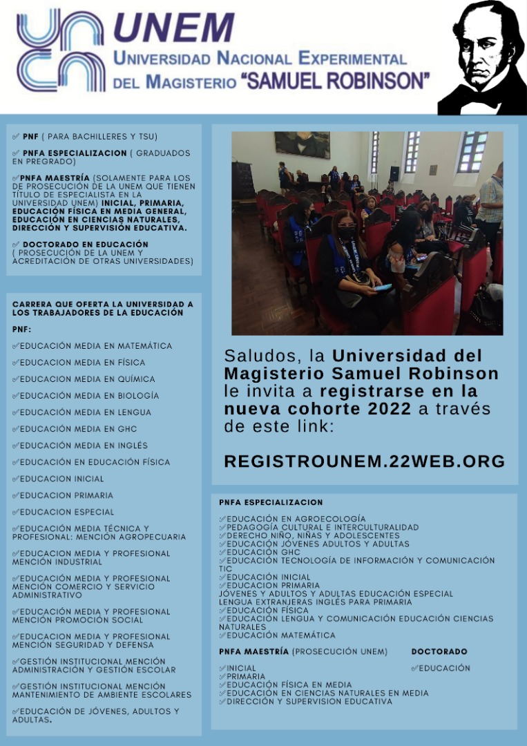 La Universidad Nacional Experimental del Magisterio "Samuel Robinson" abrió sus inscripciones para la nueva cohorte 2022, te invitamos a registrarte en el siguiente link 👇👇👇👇👇👇👇👇
registrounem.22web.org
#SomosUnem
<a href="/NicolasMaduro/">Nicolás Maduro</a> @TibisayLucena8 <a href="/_LaAvanzadora/">Yelitze Santaella</a> <a href="/mppeduniv/">@MPPEDUNIV</a>