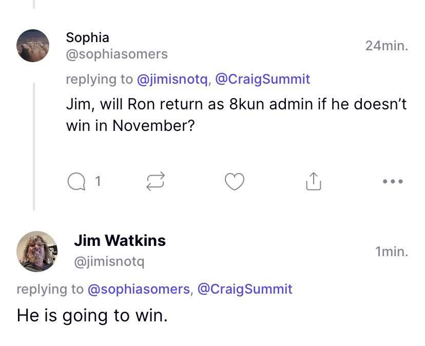 𝟚𝟘𝟚𝟛 𝕂𝕒𝕣𝕞𝕒 🌻🌻 a X: Jim Watkins was just asked if Ron will  return as an Admin on 8kun, if he doesn't win in November. Jim respond with  “He is going to