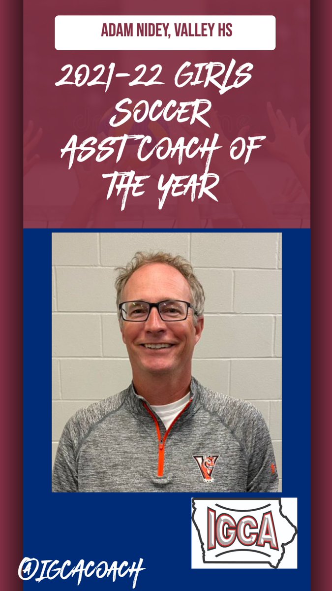 Congratulations to the 2022 Girls Soccer Assistant Coach of the Year Adam Nidey from Valley High School, West Des Moines!

iagca.org/soccer