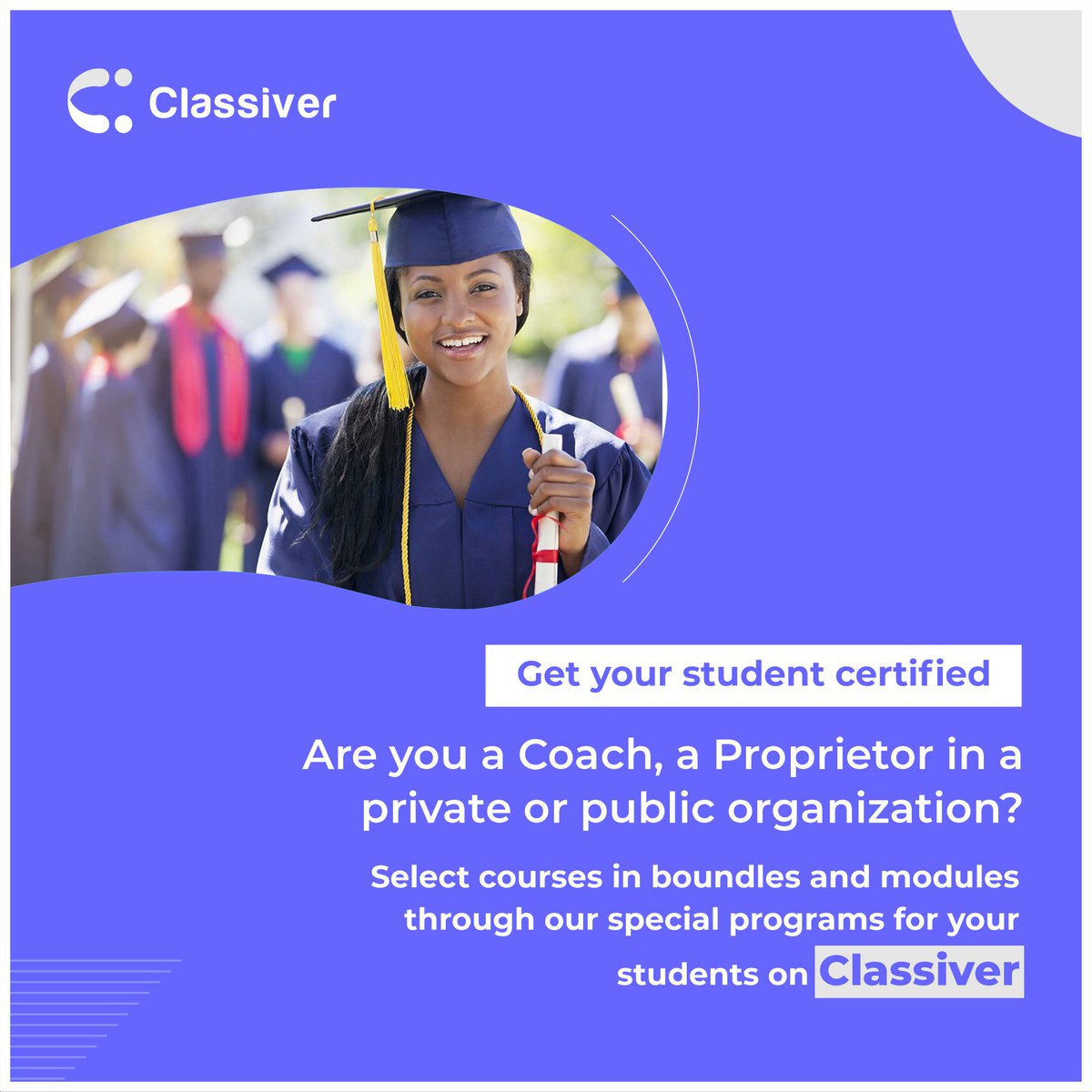 classiverapp's tweet photo. Get your students certified

Are you a Coach, a proprietor in a private or public organization?.

Select courses in boundles and modules through our special Programs for your students on classiver.

Get Onboard!!

#courses  #certification  #certificationcourse  #online  #edtech https://t.co/0USWXSKlQI