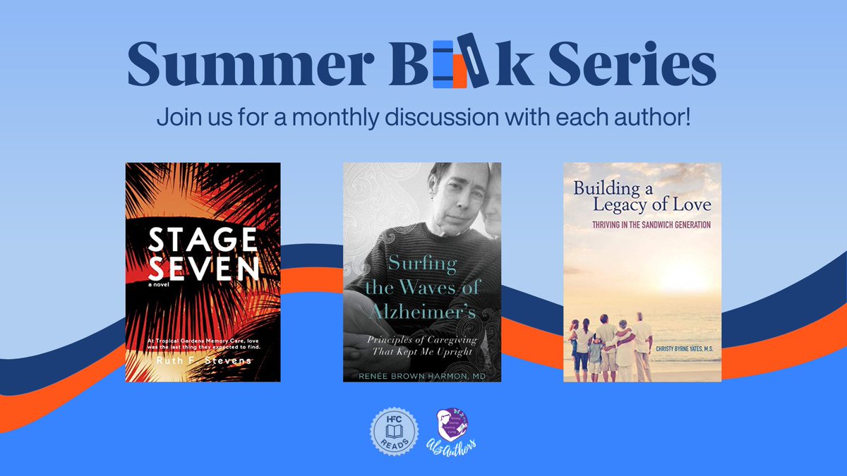 AlzAuthors's tweet photo. AlzAuthors and HFC partner for a Summer Book Series for #Alzheimer’s and #dementia families and caregivers. Each month one of our authors will talk about their own dementia journey and why they chose to write about it. 
https://t.co/Cs95KFk5Xy https://t.co/ZDht3kG0Bq
