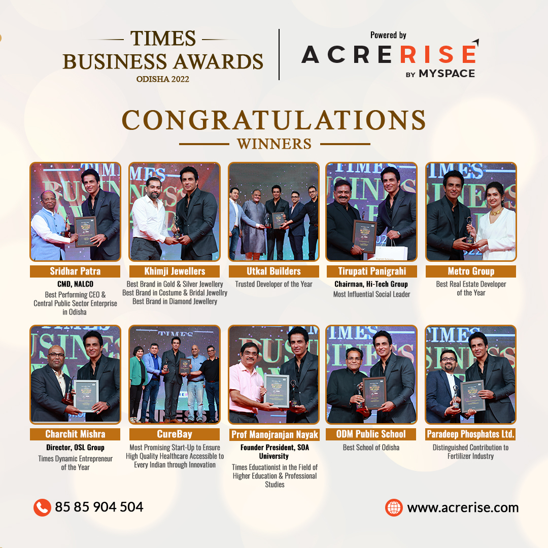 AcreRise's tweet photo. Congratulations to all Winners of Times Business Awards Odisha 2022 - Powered by @AcreRise
#TimesBusinessAwards #AcreRise #MySpace #MySpaceRealty #MySapceHomes #Bhubaneswar https://t.co/90DBac0bLD