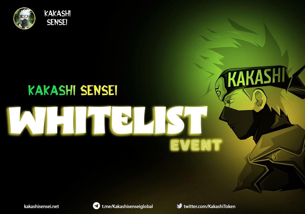 📣Kakashi Sensei Whitelist Event is live now!

✅If you are the winner, we will send message to your telegram account.

💰Min/Max Buy on Presale: 0.3/0.5 BNB.   

➡Join here: t.me/kakashisensei_…

#KakashiSensei #KAKASHI #BSC #Whitelist #Event #KakashiMask #KakashiEarn