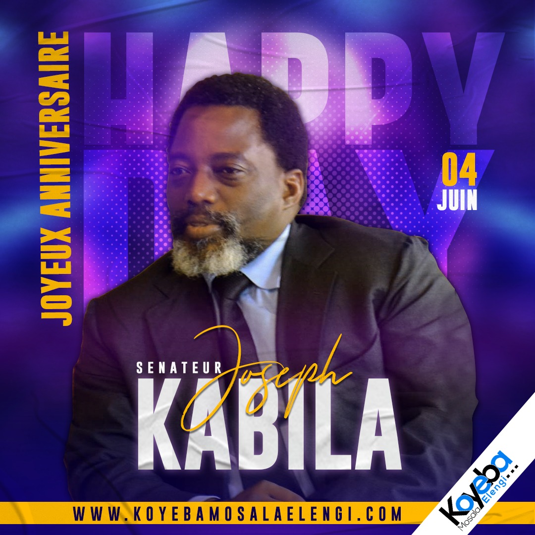 Happy birthday RAÏS Joseph Kabila!!     