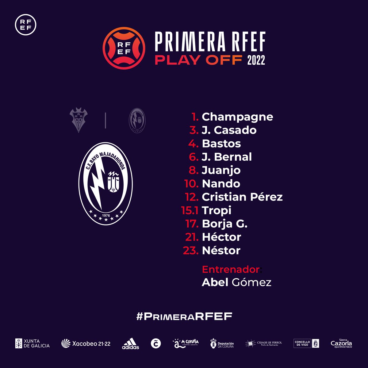 Primera_RFEF's tweet photo. 🚨 ¡¡TENEMOS ONCES OFICIALES!!

👥 Estas son las alineaciones del @AlbaceteBPSAD y del @RMajadahonda para luchar por el pase a la final en los 𝐩𝐥𝐚𝐲𝐨𝐟𝐟 𝐝𝐞 𝐚𝐬𝐜𝐞𝐧𝐬𝐨 𝐚 𝐒𝐞𝐠𝐮𝐧𝐝𝐚 𝐃𝐢𝐯𝐢𝐬𝐢𝐨́𝐧. 

🏟️ Estadio de Balaídos.

#PrimeraRFEF https://t.co/0vqhaheyv0