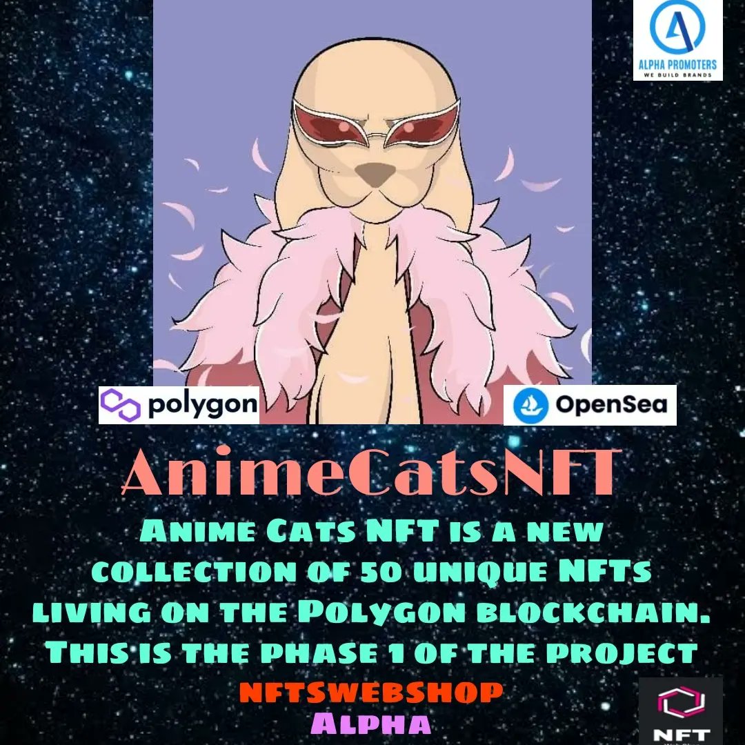 alphapromoters's tweet photo. 𝐀𝐫𝐭𝐢𝐬𝐭 💟👉 @AnimeCatsNFT

 _*Imagine this world...*_ 

𝗔𝘃𝗮𝗶𝗹𝗮𝗯𝗹𝗲 𝗢𝗻 

https://t.co/I9mPKdOnYL

#NFT #NFTCommunitys #Royalpublishers #Rp #art #artwork #cryptocurrency #cryptoart #ETH #bitcoin #blockchain #LoveAndLight #artis #NFTs #nftswebshop #alphapromoters https://t.co/vJXBgm2lz2