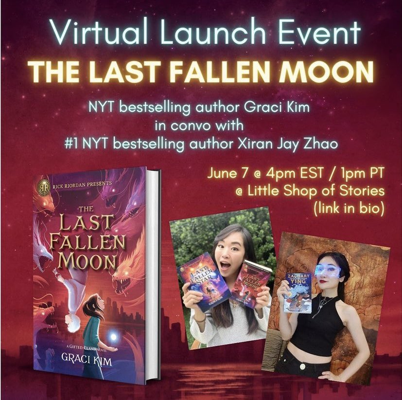 gracikim's tweet photo. Mark your calendar readers! Virtual launch event for #TheLastFallenMoon on JUNE 7 (4pm ET / 1pm PT) hosted by @lilshopostories in convo w none other than the stellar @XiranJayZhao 🌙🌙 https://t.co/ub939NeV3T #thelastfallenstar Come join us! There will be shenanigans and joy 📚💕 https://t.co/0MjxLCLugt