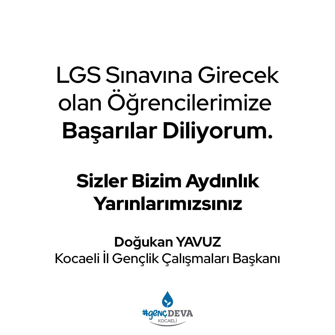 kocaeligencdeva's tweet photo. LGS sınavına girecek olan öğrencilerimize başarılar dilerim.
Sizler Bizim Aydınlık Yarınlarımızsınız
Doğukan YAVUZ
Kocaeli İl Gençlik Çalışmaları Başkanı
#deva #gencdeva #genc #lgs #devakocaeli https://t.co/YKoO4xCpj3