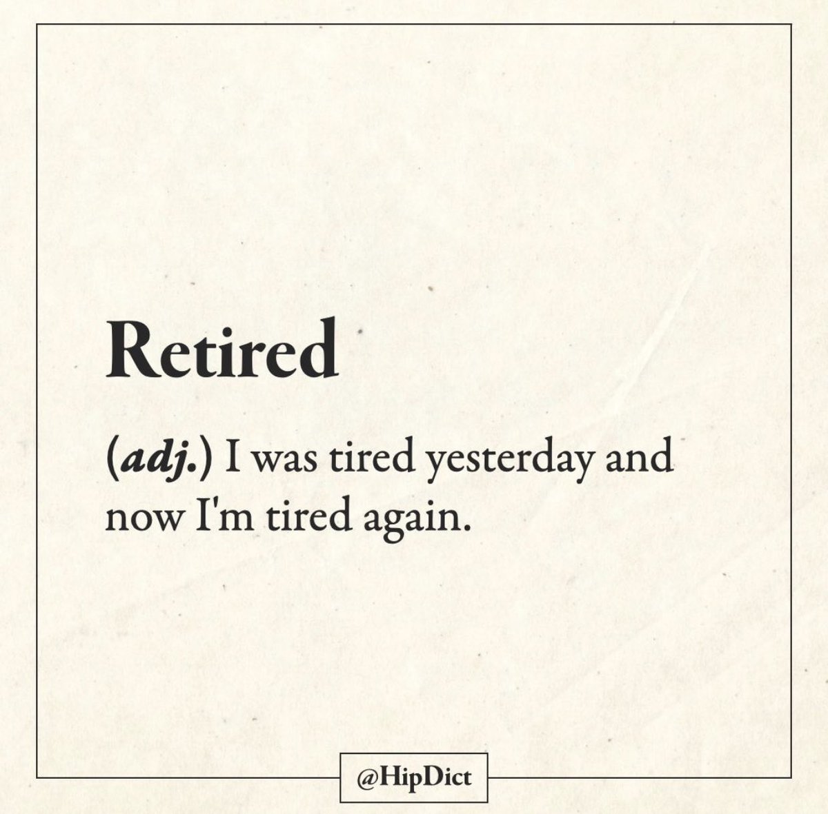 I guess i am retired