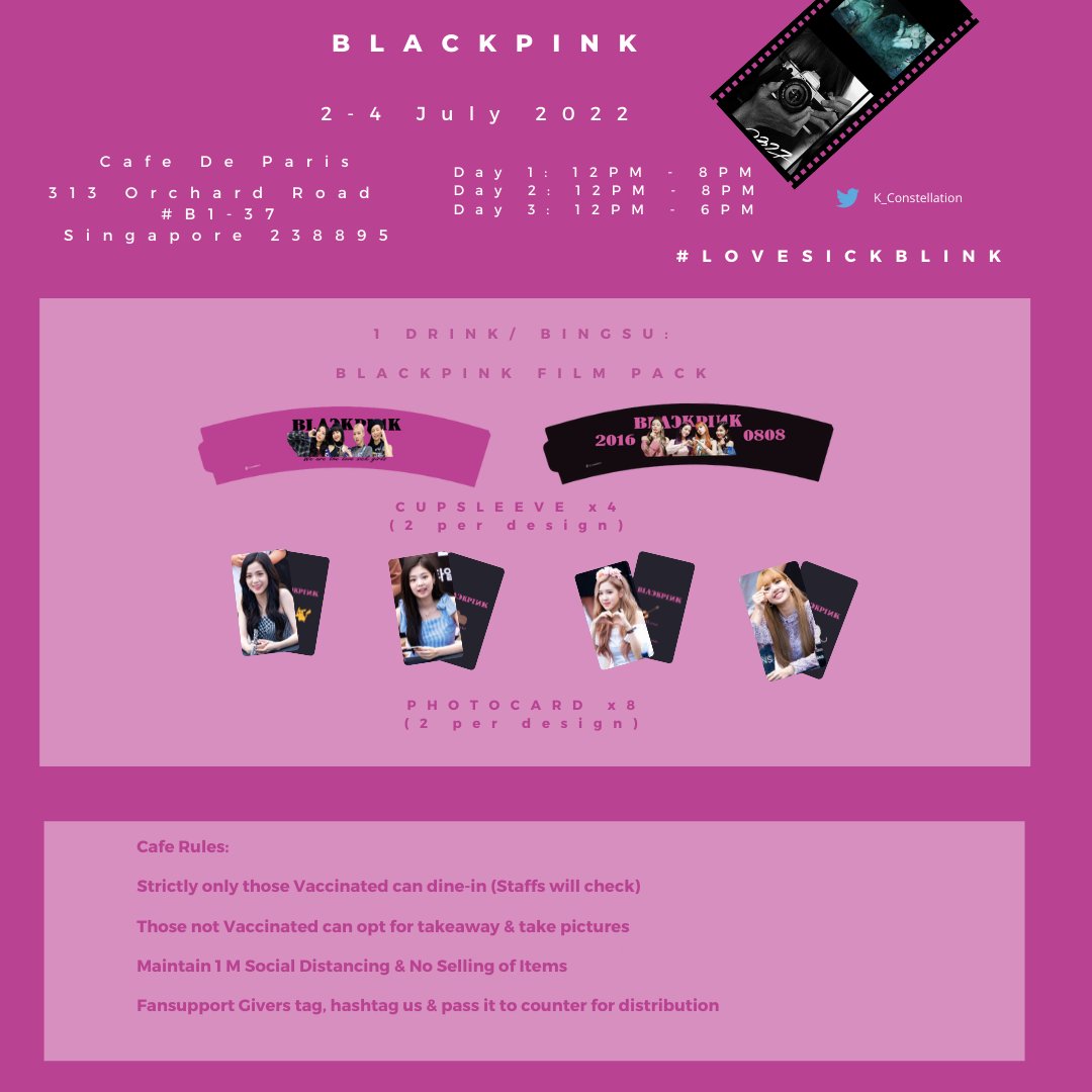 K_Constellation's tweet photo. ❤️Love Sick Blinks❤️

To Celebrate Blackpink's 6th Anniversary 🖤

📆2 - 4 July 2022
📍Cafe De Paris
🕑 Day 1 : 12pm - 8pm
🕑 Day 2 : 12pm - 8pm
🕑 Day 3 : 12pm - 6pm (TBC)

#LOVESICKBLINK #BLACKPINKxRollingStone #BLACKPINKCOMEBACK #BLACKPINK #JENNIE #JISOO #ROSE #LISA #BLINK https://t.co/lRRVSKHDCZ