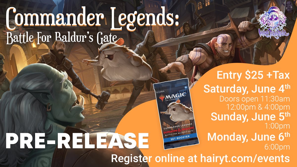 HairyTarantula's tweet photo. Happy Pre-release! Draft #CommanderLegends2 Battle For Baldur's Gate at HairyT! Sign up at https://t.co/WyZK6iwjiP
#MTG https://t.co/kmLtsGoJlx