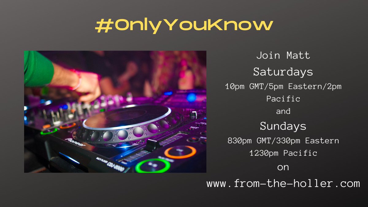 HollerFrom's tweet photo. Tune in tonight to hear a great mix of music with a great dj @matthew_james_franklin (on @instagram ) You won't be disappointed! #OnlyYouKnow https://t.co/luuFG7SGLW