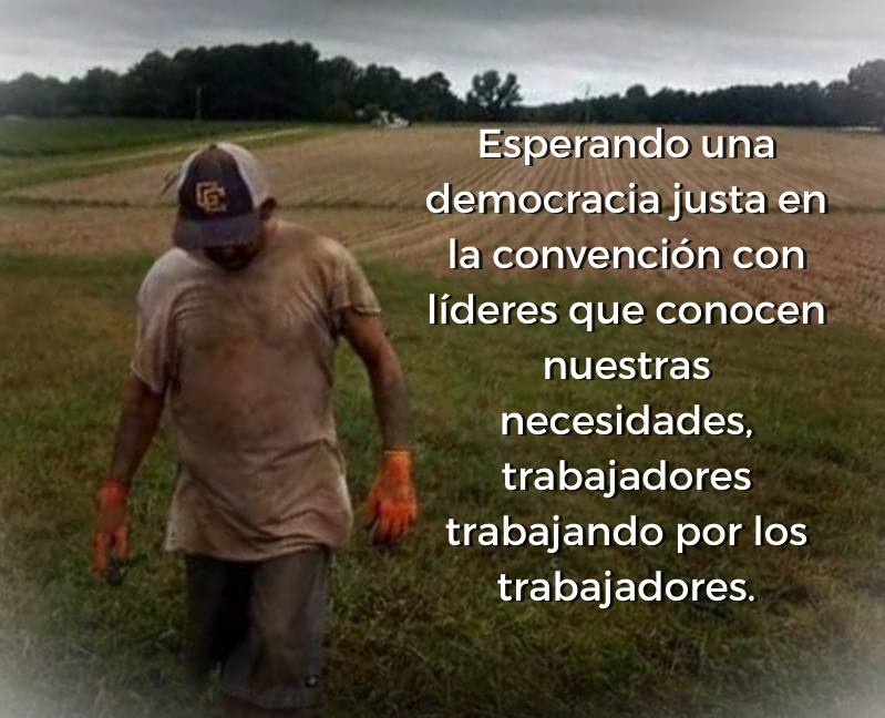 esnuestroFLOC's tweet photo. Waiting for a fair democracy in the convention with leaders who know our needs, workers working for workers. https://t.co/zLhzpBMWvh