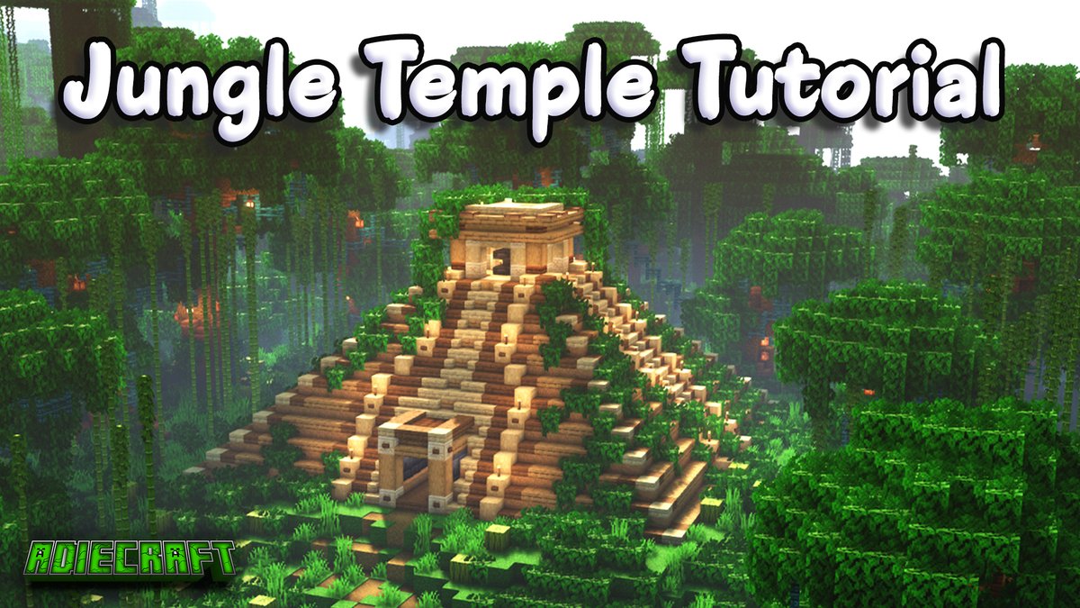 Adiecraft Evening Folks We Head To The Heart Of The Jungle For This Mayan Inspired Minecraft Jungle Temple Build Today Check It Out Here T Co J1ivfmiv9j Minecraft Minecraftbuilds T Co Xjnoiivfkt Twitter