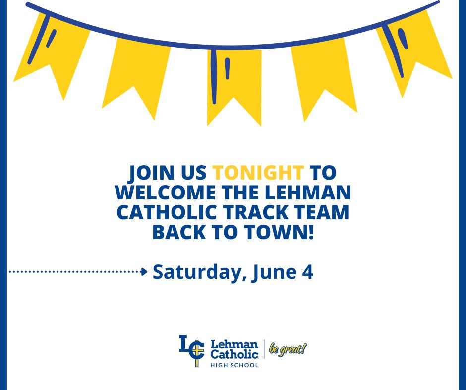 Join us for a parade to welcome the Track Team back to town. Here are the details ... 

Meet in the parking lot of Aunt Millie's Bakery located on Fair Road. The parade will travel up 75N to Lehman Catholic High School. 

Join the parade or meet the team in Lehman's parking lot!