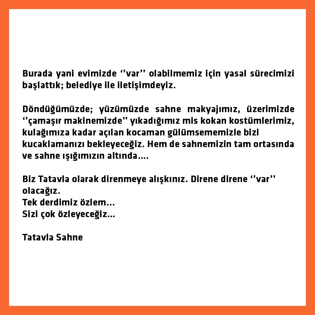 Tatavla Tiyatro (@tiyatrotatavla) on Twitter photo Tatavla Sahne Seyircilerine,
Bir süre oyunlarımızı durdurmak, evimiz kabul ettiğimiz Tatavla Sahne’yi kapatmak zorundayız.
<a href="/BeyogluBld/">Beyoğlu Belediyesi</a> <a href="/TCKulturTurizm/">T.C. Kültür ve Turizm Bakanlığı</a> Tatavla Sahne Seyircilerine,
Bir süre oyunlarımızı durdurmak, evimiz kabul ettiğimiz Tatavla Sahne’yi kapatmak zorundayız.
<a href="/BeyogluBld/">Beyoğlu Belediyesi</a> <a href="/TCKulturTurizm/">T.C. Kültür ve Turizm Bakanlığı</a>