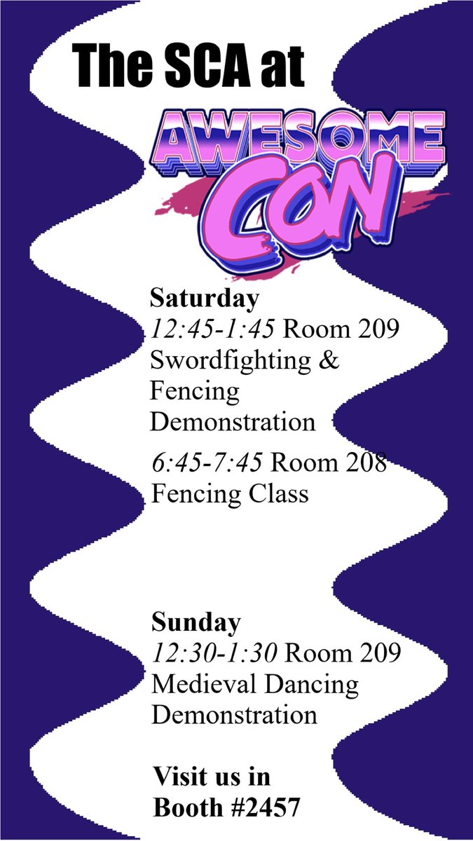 StorvikBarony's tweet photo. Here's our schedule of happenings at #AwesomeCon this weekend. We have #Medieval #Swordfighting &amp; #fencing &amp; #dancing, oh my!

#AwesomeCon2022 #mysca #thesca #washingtondc https://t.co/CgpMEBdLUc