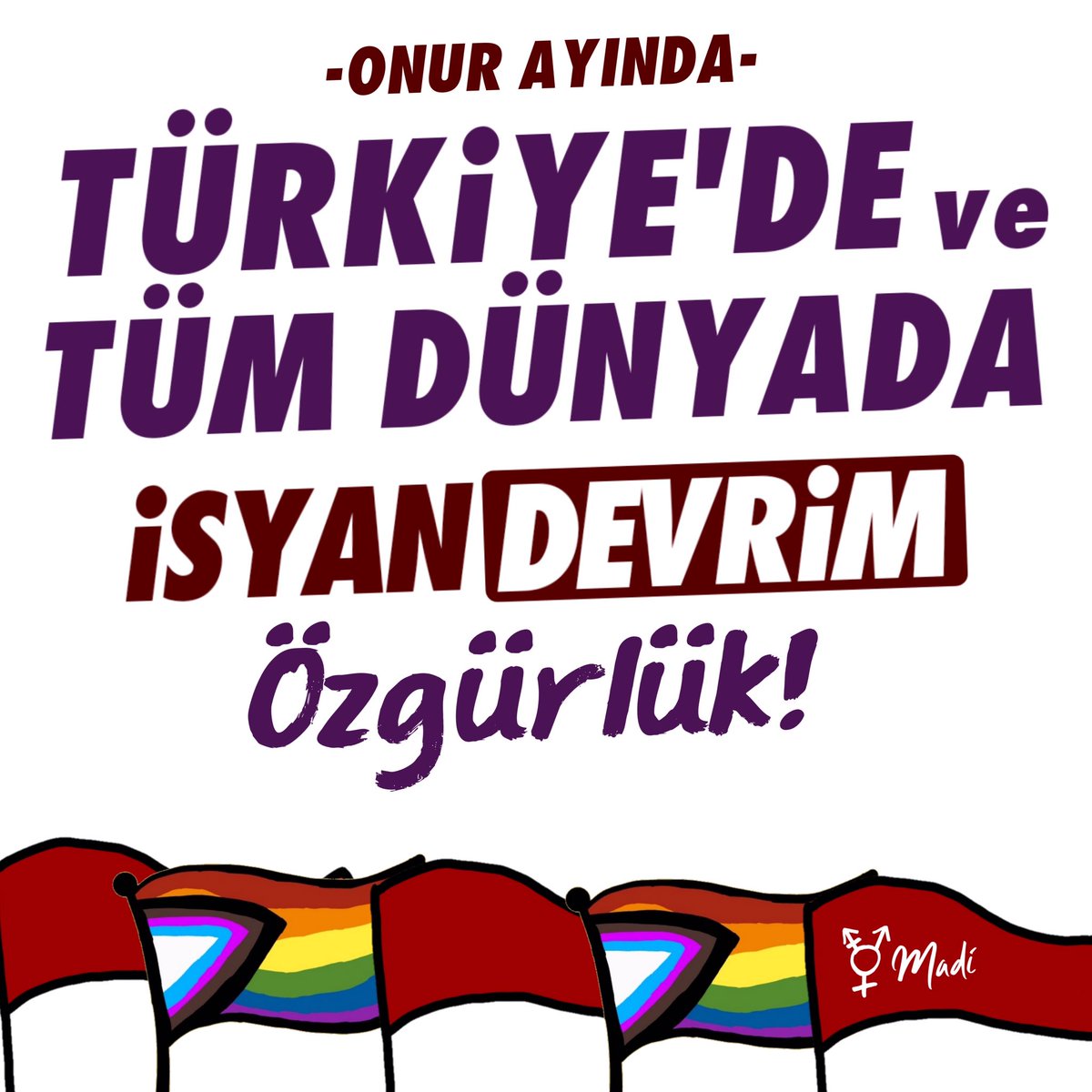 MadiDergii's tweet photo. Onur Ayı’nı direnişle karşılıyoruz! 

Ülkenin dört bir yanında büyüyen işçi direnişleri, lubunyaların ve kadınların her alanda ve her fırsatta öfkesini sokağa taşıması, örgütlemesi bütün bir yıl boyunca bizlere, bizlerin direnişine güç verdi. Şimdi bu direnişlerden gelen öfkeyi + https://t.co/q6tgqtHyfV