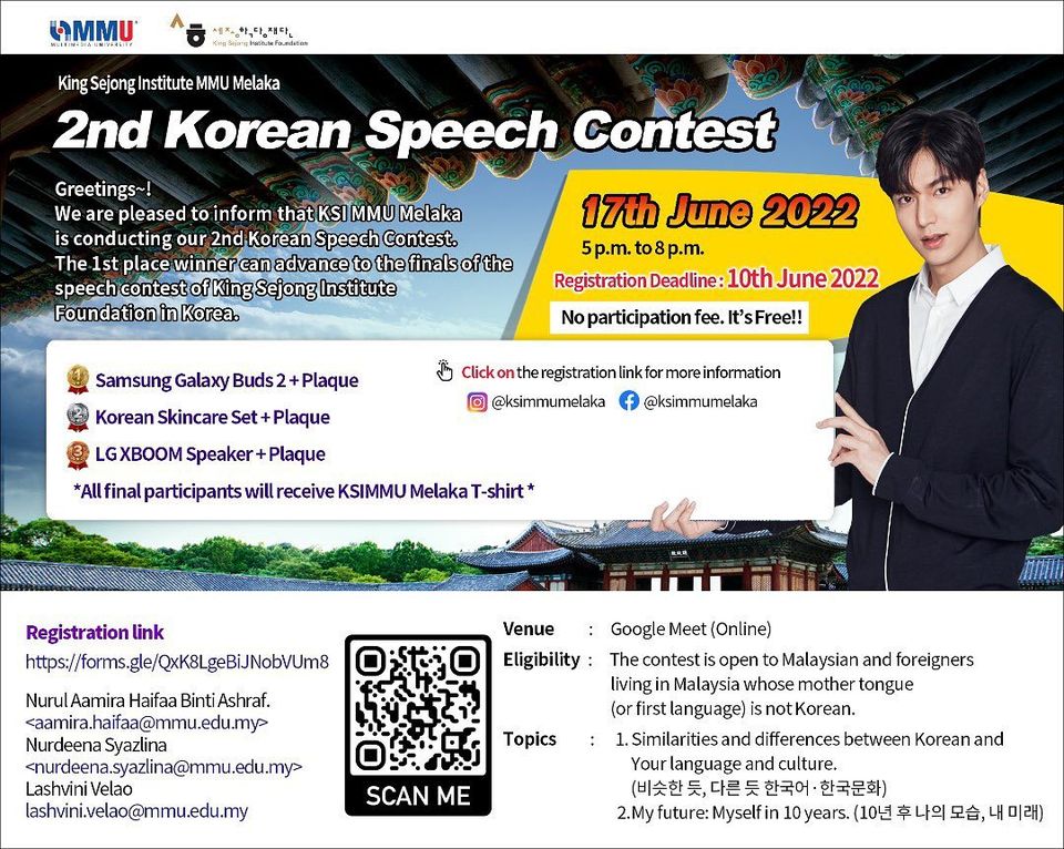 msiakpopfans's tweet photo. King Sejong Institute Multimedia University Melaka Second Korean Speech Contest

📅 17th June 2022 (Friday)
🕔 5pm~8pm
📍 Google Meet (Online)

Registration: https://t.co/djsTIBfSO7
Deadline: 10th June 2022 (Friday)

More info: https://t.co/FfTLKuEHJb

#koreanspeakingcontest https://t.co/jNbpJ46VTo