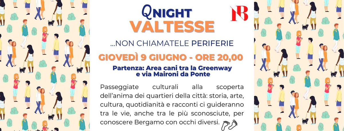 🗓 Giovedì 9 giugno
🏁Partenza ore 20.00
📍Via Maironi da Ponte (area cani)

…InNova Bergamo incontra Il Mantello di Arlecchino…

#nonchiamateleperiferie
