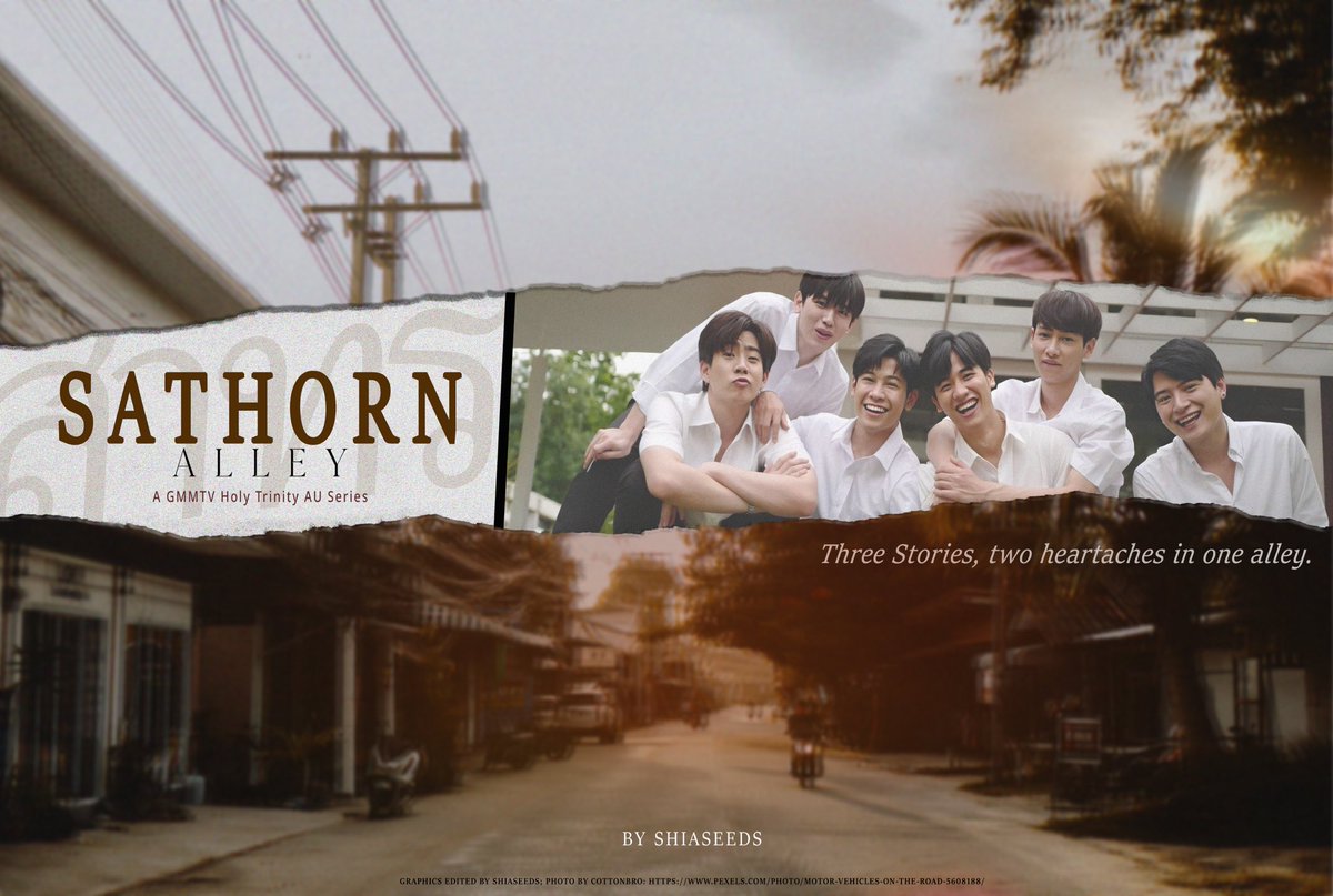 shiaseeds's tweet photo. ㅤ

ㅤㅤ              SATHORN ALLEY. 

a gmmtv holy trinity au series; wherein three stories about love, friendship, and family unfolds in one alley. 
ㅤㅤ
ㅤ https://t.co/QFqS16lR30