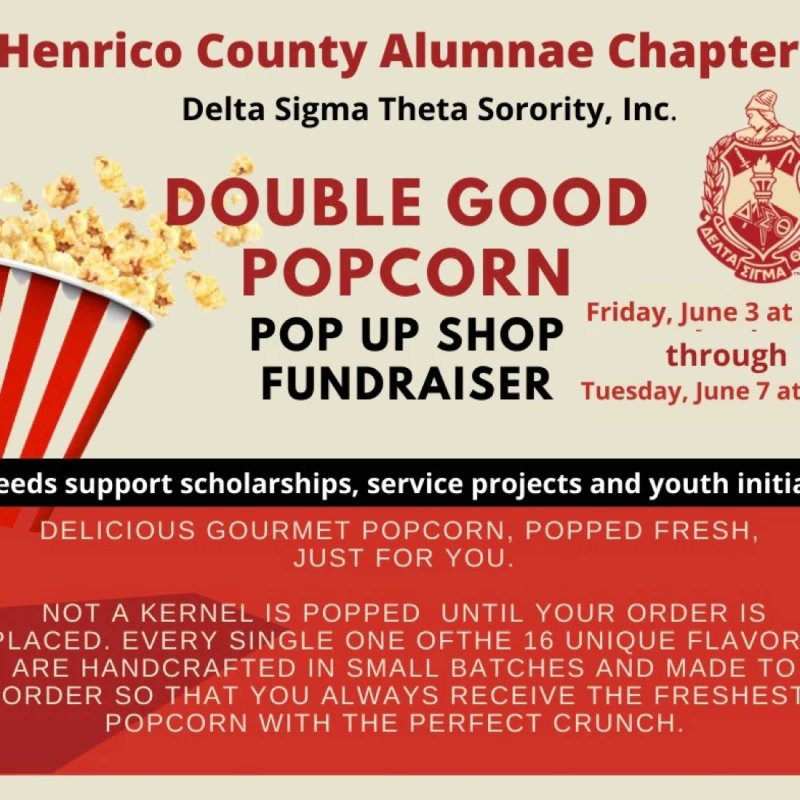 Please help HCAC get it poppin'! We are raising funds to support scholarships/programs on behalf of the Henrico County Alumnae Chapter of Delta Sigma Theta Sorority, Inc. Please purchase or donate today using this link: conta.cc/2OUNFk9