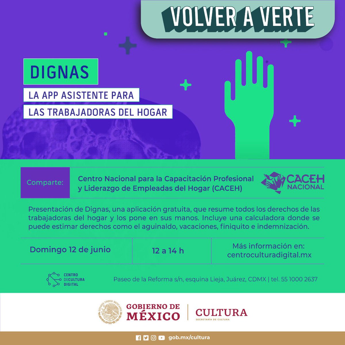 CACEHNACIONAL's tweet photo. 🔴 Este próximo 12 de Junio es la presentación de nuestra app gratuita #Dignas, el asistente virtual para las personas #TrabajadorasDelHogar en Mx 🇲🇽.
𝗙𝗮𝗹𝘁𝗮𝗻 9 𝗱𝗶́𝗮𝘀
#DignasApp #CuidaaQuienTeCuida #RespetaSusDerechos #ContratoDeTrabajo https://t.co/I3G5Y6SMr6