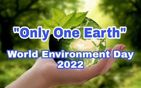 Happy World Environment Day 2022