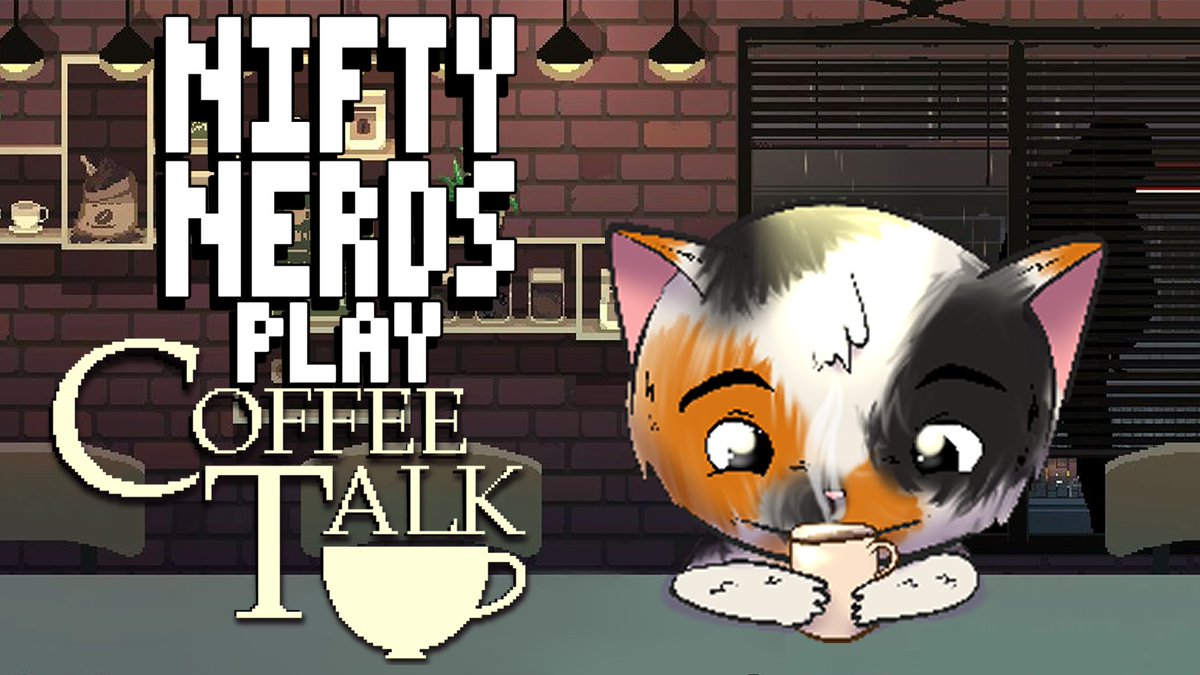 TheNiftyNerds's tweet photo. Coffee Talk: Closing up shop tonight! And maybe another game afterwards!
https://t.co/rmZaISs9wE
#coffeetalk #togeproductions #niftynerds #gaming #livestream #goinglive #twitch #playthrough #LetsPlay #fanart https://t.co/mlHQlnzNIp