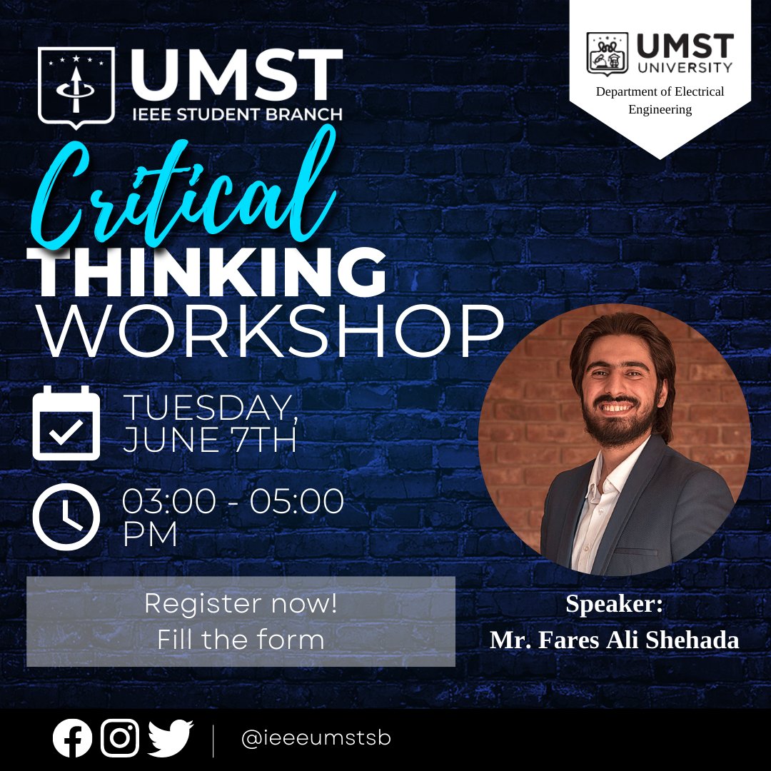 Ieeeumstsb's tweet photo. Critical thinking is one of the most important cognitive skills that you can develop.  We are glad to invite you to attend our next workshop in critical thinking presented by none other that Mr. Fares Shehada! https://t.co/lpWlD2Y8eT