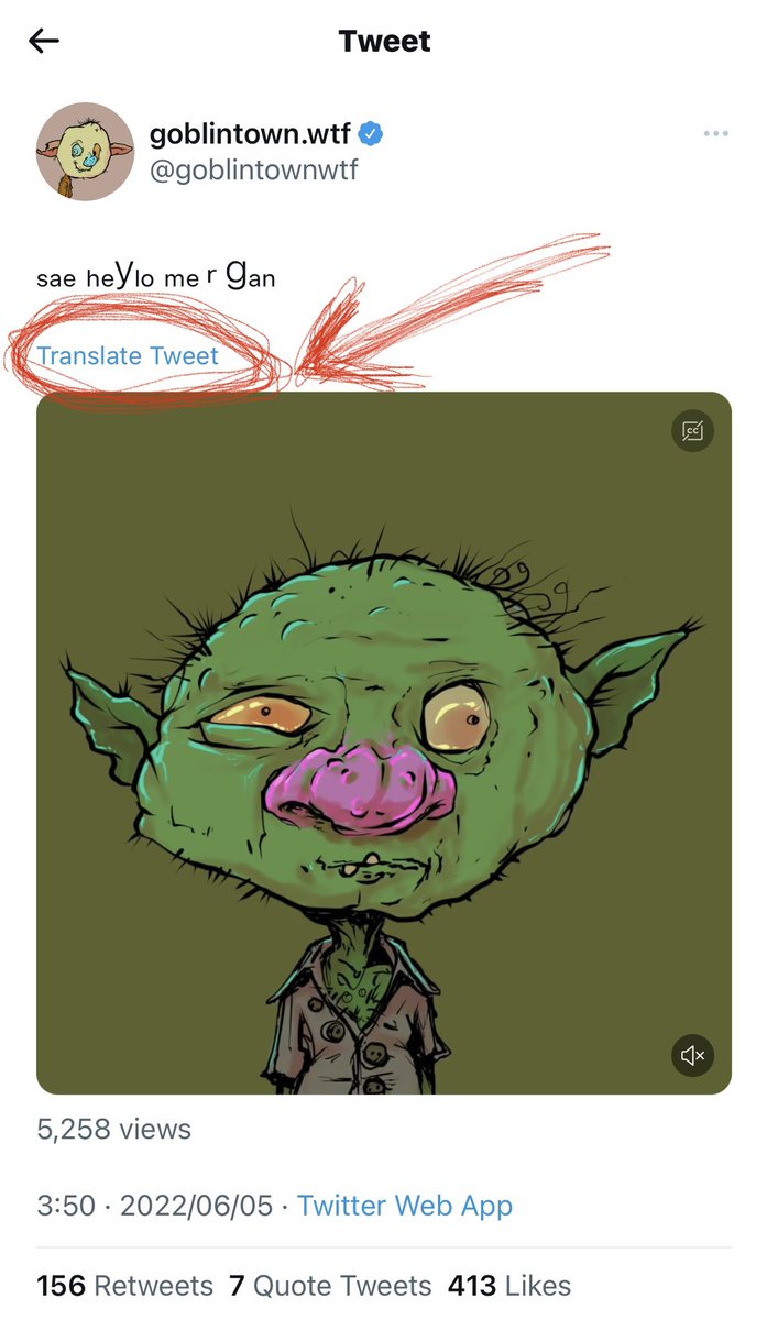 nftrancher's tweet photo. 👀@goblintownwtf getting so big google had to add translation services https://t.co/nfRxzyZ5F7