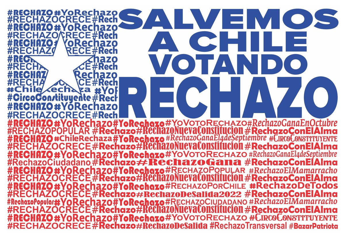 AngelDLaCruz_'s tweet photo. Ya chilenos, con lo que hemos visto de la convención y leído del borrador de la #NuevaConstitucion, es suficiente para darnos cuenta lo q debemos hacer el 4 de septiembre.
Salvemos a Chile votando #Rechazo!

#alerta #MesaCentral #Cadem #RechazoElPlurimamarracho #RechazoSalvaChile https://t.co/JWlec6v6t2