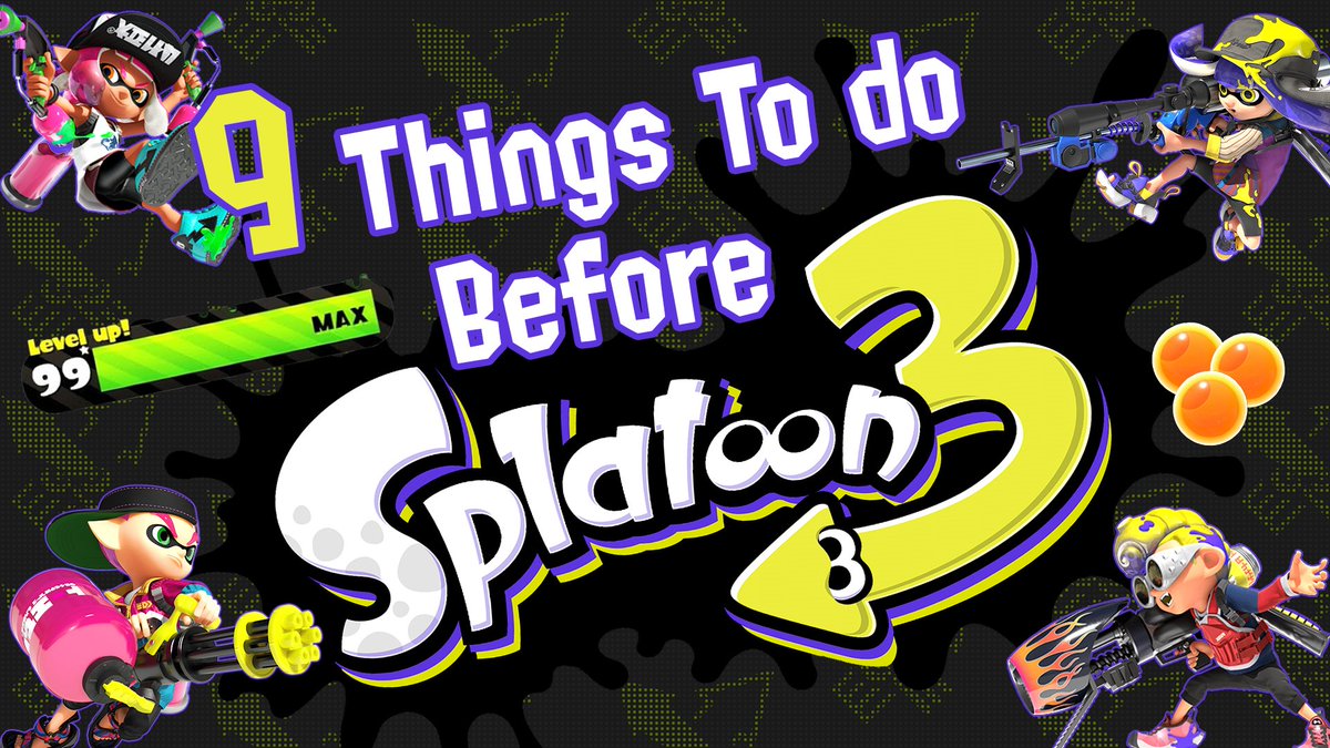 KnightSky02's tweet photo. Less than 100 days until Splatoon 3 releases?? Here are 9 THINGS you can do to pass the time until then! Link is in the replies! #Splatoon #Splatoon2 #Splatoon3 #splatoonnews #NintendoSwitch #splatoonleaks #yo https://t.co/xUNAjgehUg