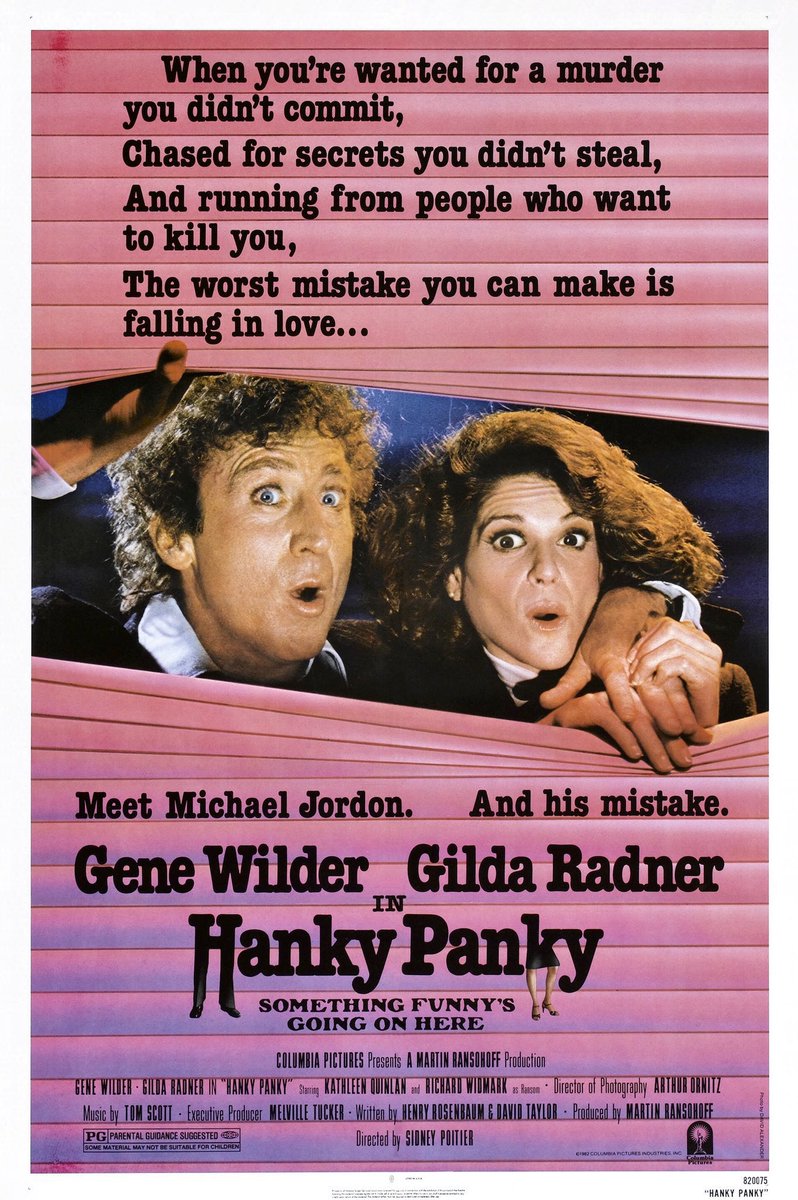 FilmNewsNos's tweet photo. 🎬MOVIE HISTORY: 40 years ago today, June 4, 1982, the movie 'Hanky Panky' opened in theaters!
#GeneWilder #GildaRadner #RichardWidmark #KathleenQuinlan #RobertProsky #JosefSommer #JayOSanders #SamGray #LarryBryggman https://t.co/5jO0alZiq5