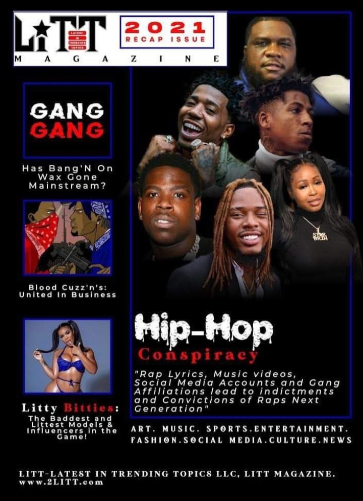 LittWeekly's tweet image. LITT Magazine : 2021 Racap Issue  - Hip Hop Conspiracy @YFNLUCCI @fettywap @CASANOVA_2X #FreeHipHopp