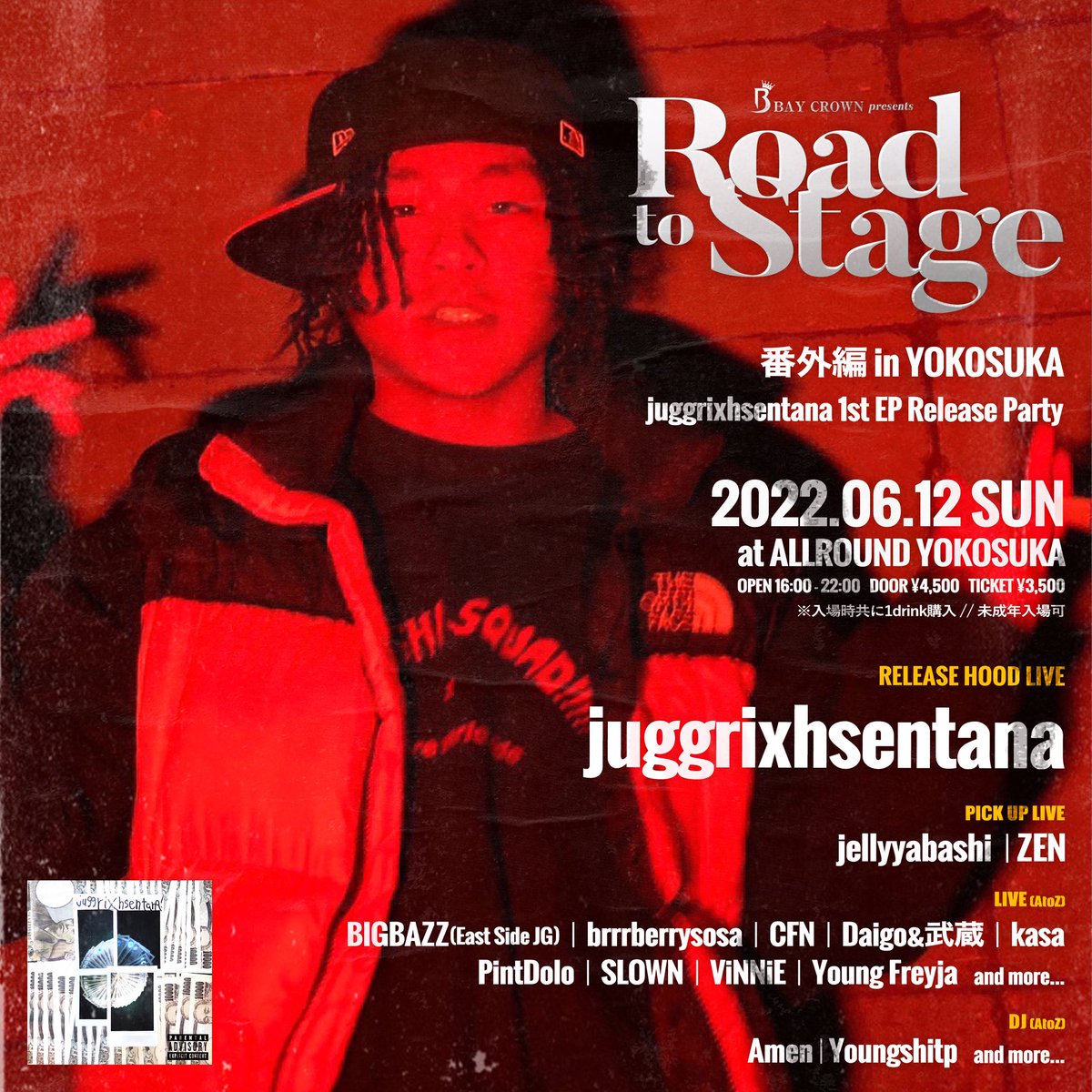 BayCrown_ent's tweet photo. BayCrown presents
Road to Stage 番外編 in YOKOSUKA
juggrixhsentana 1st EP Release
6月12日(sun) 16:00～22:00
at ALLROUND YOKOSUKA
Door ¥4,500 // TICKET ¥3,500
※入場時共に1drink購入//未成年入場可

Release Hood LIVE
juggrixhsentana

Pickup LIVE
jellyyabashi / ZEN

and more… https://t.co/BDXtXEKrlF