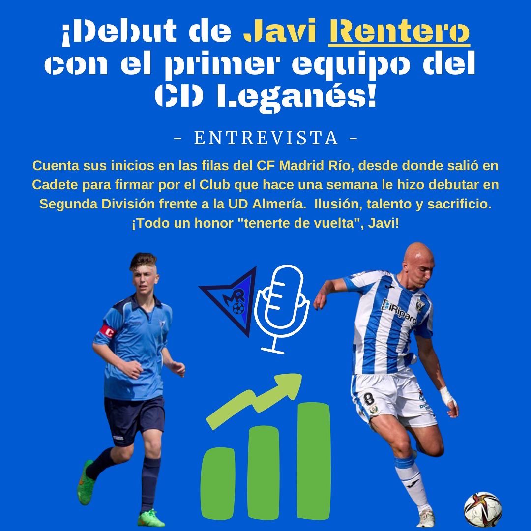 ‼️🤩 DEBUT DE #Rentero CON EL <a href="/CDLeganes/">C.D. Leganés</a> en <a href="/LaLiga/">LALIGA</a> #Smartbank 💙🚀

▶️ Javi Rentero, que cuenta sus inicios en el <a href="/CFMadridRio/">C.F. Madrid Río</a>, debutó el pasado fin de semana en 2ªDIV con el primer equipo del CD Leganés, club con el que firmó siendo #Cadete, procedente del nuestro.

Hilo 🔽🎙