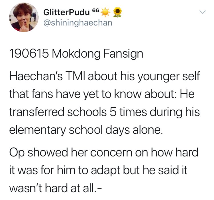 if you haven’t know, haechan transferred schools 5 times during his elementary school. as far as i know he’s moved so often based on his father work. and also he never felt hard time to adapt^^