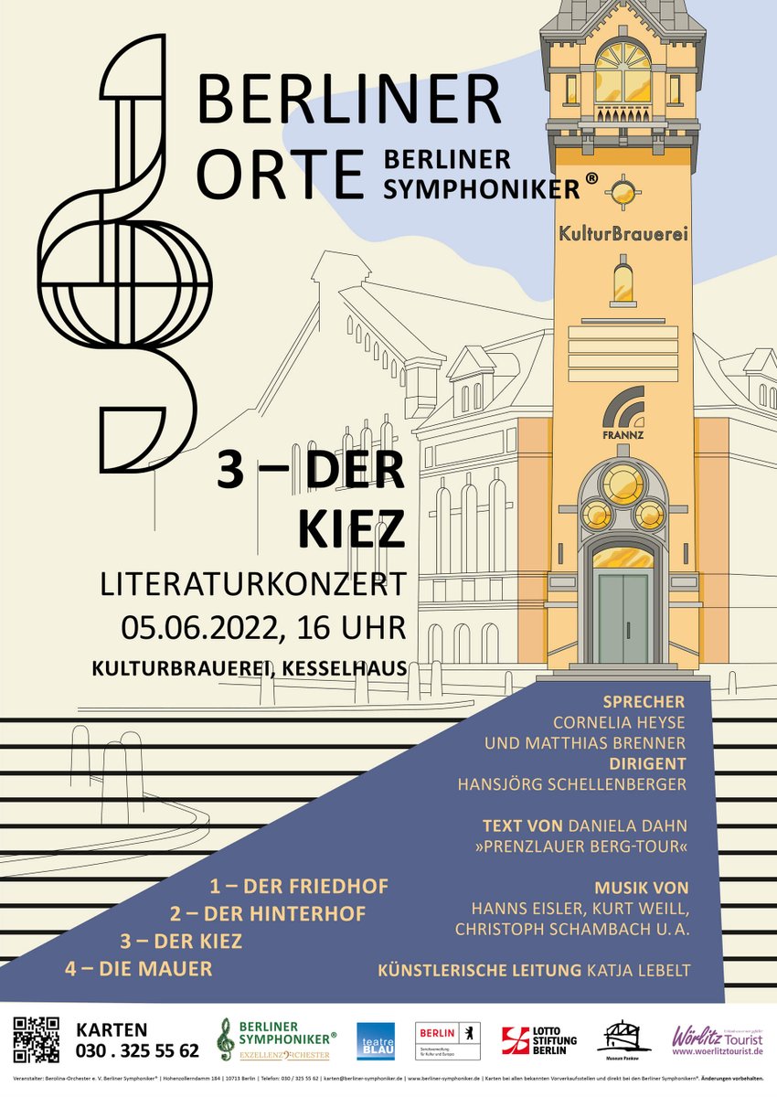 BerlinerSymphon's tweet photo. 5.6. 16h #Literaturkonzert Der #Kiez, #Kulturbrauerei #Berlin mit Cornelia #Heyse und Matthias #Brenner, Dirigent: #Schellenberger, Werke von Isang #Yun, Tilo #Medek und Christoph #Schambach. Texte u.a. von Daniela #Dahn https://t.co/3NiCPdgxQF