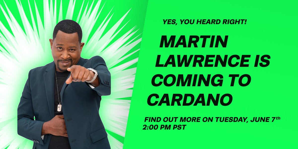 Yes, you heard that right.

Martin Lawrence is coming to Cardano!

Join <a href="/realmartymar/">Martin Lawrence</a>, <a href="/IOHK_Charles/">Charles Hoskinson</a> and <a href="/Padierfind/">Patrick Tobler</a> for a Twitter Space on Tuesday, at 2PM PST to learn more.