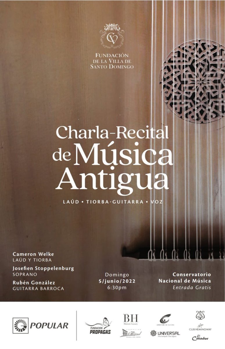 CNMRepDom's tweet photo. ¡HOY!
Charla - Recital de Música Antigua en el @CNMRepDom , 6:30 p.m. ENTRADA LIBRE

JOSEFIEN STOPPELENBURG, soprano
CAMERON WELKE, laúd y tiorba
RUBÉN GONZÁLEZ, guitarra barroca https://t.co/2Fjz6hgNN0