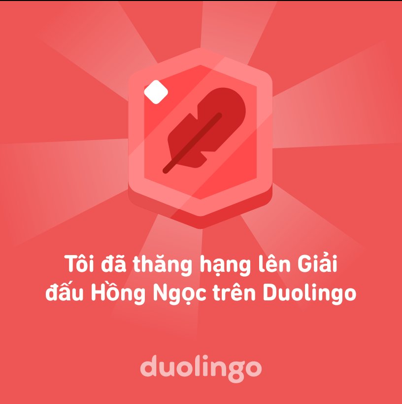 meohero090's tweet photo. Tôi đã thăng hạng lên Giải đấu Hồng Ngọc trên Duolingo https://t.co/XSP156TTt9