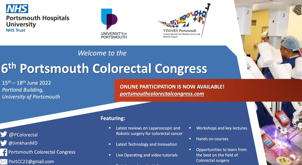 Jim Khan (@jimkhanmd) on Twitter photo 9 days to go to the 6th Portsmouth Colorectal Congress!! Online access available with virtual registration.
portsmouthcolorectalcongress.com
<a href="/PColorectal/">Portsmouth Colorectal</a> <a href="/IntuitiveSurg/">Intuitive</a> <a href="/Lawmed_Ltd/">Lawmed Ltd</a> <a href="/KARLSTORZUK/">KARL STORZ - UK</a> <a href="/Medtronic/">Medtronic</a> <a href="/CMRSurgical/">CMR Surgical</a> <a href="/Arthrex/">Arthrex</a> @Ethicon <a href="/ALSGBandI/">ALSGBandI</a> <a href="/rcpsglasgow/">Royal College of Physicians & Surgeons of Glasgow</a> <a href="/PHU_NHS/">Portsmouth Hospitals University NHST</a> <a href="/UoPScience/">UoP Faculty of Science & Health</a> 9 days to go to the 6th Portsmouth Colorectal Congress!! Online access available with virtual registration.
portsmouthcolorectalcongress.com
<a href="/PColorectal/">Portsmouth Colorectal</a> <a href="/IntuitiveSurg/">Intuitive</a> <a href="/Lawmed_Ltd/">Lawmed Ltd</a> <a href="/KARLSTORZUK/">KARL STORZ - UK</a> <a href="/Medtronic/">Medtronic</a> <a href="/CMRSurgical/">CMR Surgical</a> <a href="/Arthrex/">Arthrex</a> @Ethicon <a href="/ALSGBandI/">ALSGBandI</a> <a href="/rcpsglasgow/">Royal College of Physicians & Surgeons of Glasgow</a> <a href="/PHU_NHS/">Portsmouth Hospitals University NHST</a> <a href="/UoPScience/">UoP Faculty of Science & Health</a>