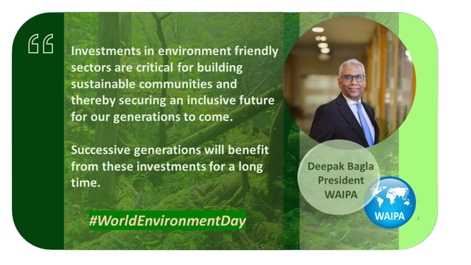 On #WorldEnvironmentday, WAIPA pledges to build a sustainable and inclusive future by guiding and facilitating the right FDI for global ESG goals: <a href="/DeepakBagla_/">Deepak Bagla</a>, President, <a href="/WAIPAorg/">WAIPA</a> 

<a href="/unctadwif/">UNCTADinvestment</a> <a href="/unctad/">UN Trade and Development</a> <a href="/UNIDOInvestment/">UNIDO ITPOs & Institutional Partnerships</a> <a href="/ilo/">International Labour Organization</a> <a href="/OECDglobal/">OECDglobal</a> <a href="/UNWTO/">UN Tourism</a> <a href="/IEDCtweets/">IEDC</a> <a href="/WorldBank/">World Bank</a> <a href="/iccwbo/">International Chamber of Commerce</a>