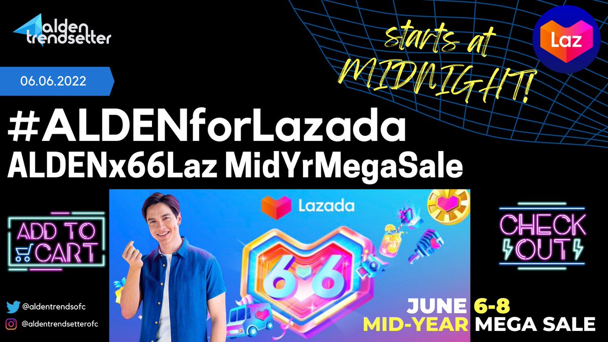 AldenTrendsOFC's tweet photo. HELLO MID-YEAR 2022!

Let's celebrate halfway of the year with @LazadaPH!
Check out the Lazada app for their MID-YEAR MEGA SALE -- Lazada perks, vouchers &amp; discounts!

ADD TO CART &amp; CHECKOUT starts NOW!

@aldenrichards02
#ALDENforLazada 
#ALDENRichards 
ALDENx66Laz MidYrMegaSale https://t.co/mfHv5mC40G